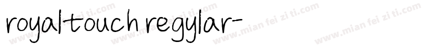 royaltouch regylar字体转换
